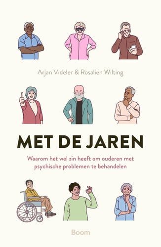 Met de jaren: Waarom het wel zin heeft om ouderen met psychische problemen te behandelen