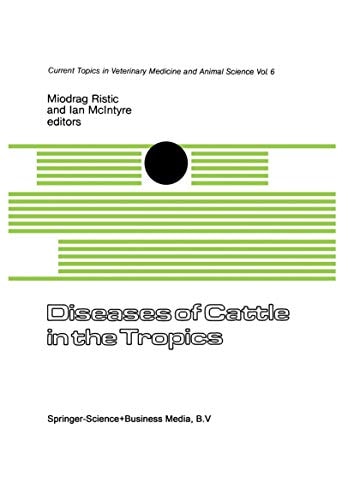 Diseases of Cattle in the Tropics Economic and Zoonotic Relevance