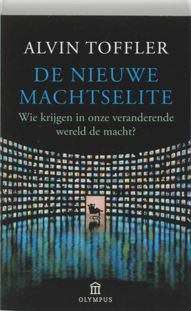 De nieuwe machtselite: wie krijgen in onze veranderende wereld de macht?