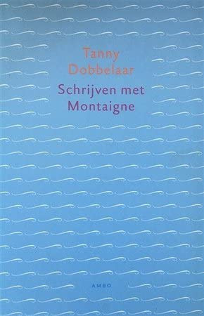 Schrijven met Montaigne