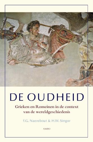 De Oudheid Grieken en Romeinen in de context van de wereldgeschiedenis