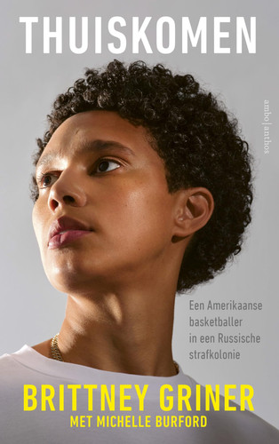 Thuiskomen een Amerikaanse basketballer in een Russische strafkolonie