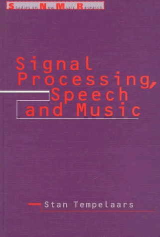 Signal Processing, Speech, and Music