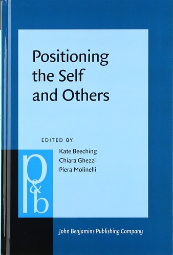 Positioning the Self and Others Linguistic Perspectives