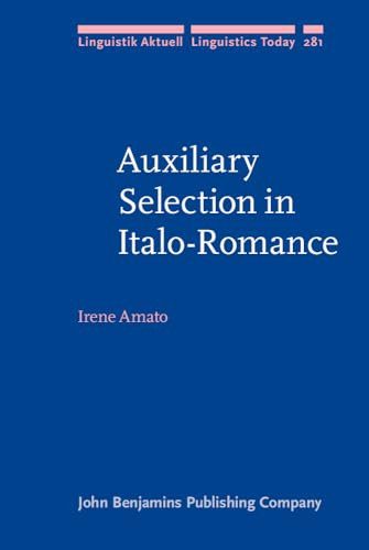 Auxiliary Selection in Italo-Romance A Nested-Agree Approach