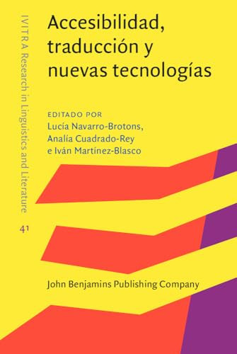 Accesibilidad, Traducción y Nuevas Tecnologías