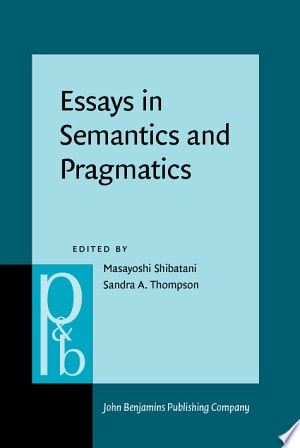 Essays in Semantics and Pragmatics In Honor of Charles J. Fillmore