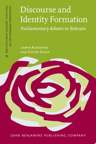 Discourse and Identity Formation Parliamentary debates in Bahrain