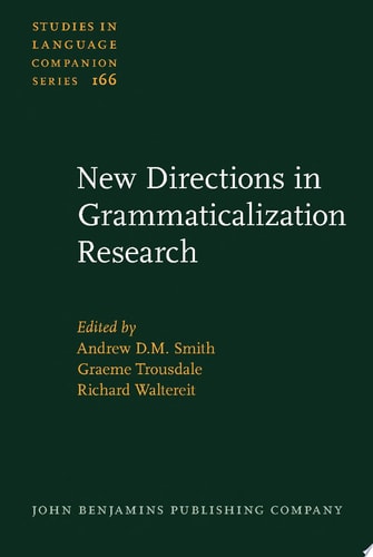 New Directions in Grammaticalization Research
