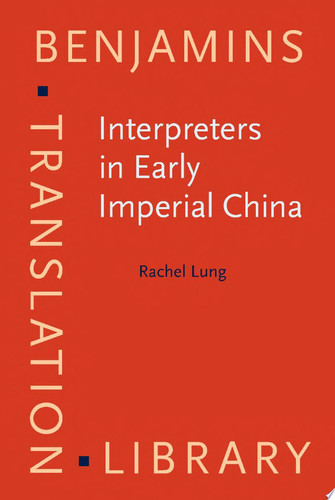 Interpreters in Early Imperial China