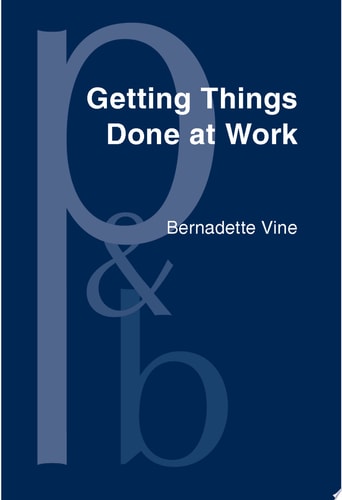 Getting Things Done at Work The discourse of power in workplace interaction