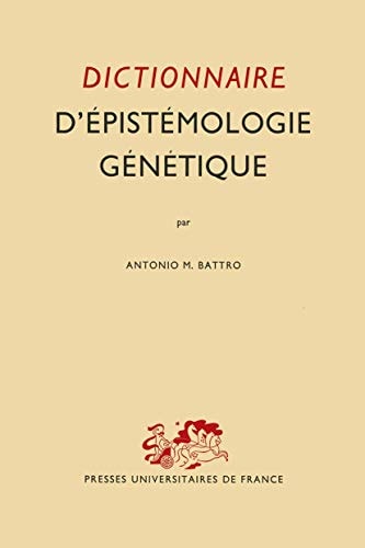 Dictionnaire D’épistémologie Génétique