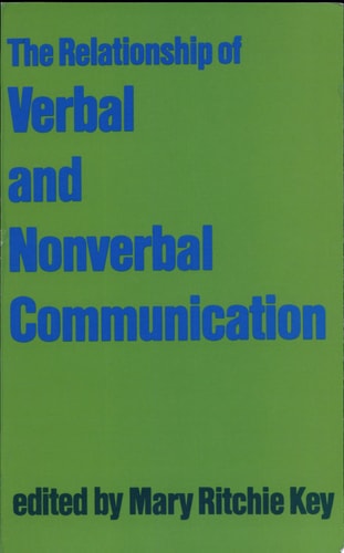 The Relationship of Verbal and Nonverbal Communication