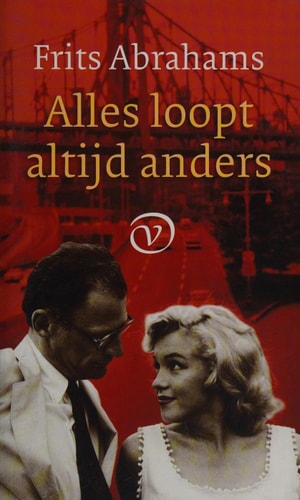 Alles loopt altijd anders