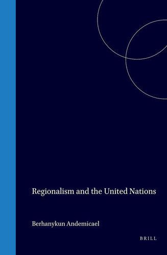 Regionalism and the United Nations
