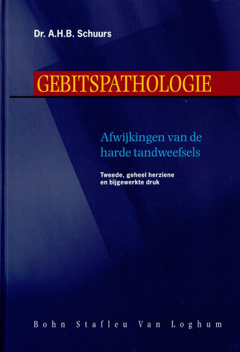 Gebitspathologie - Afwijkingen Van de Harde Tandweefsels
