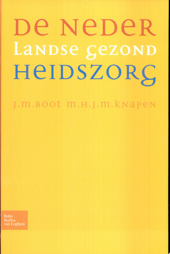 De Nederlandse gezondheidszorg