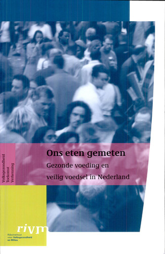 Ons Eten Gemeten Gezonde Voeding En Veilig Voedsel in Nederland