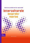 Interculturele gespreksvoering theorie en praktijk van het TOPOI-model