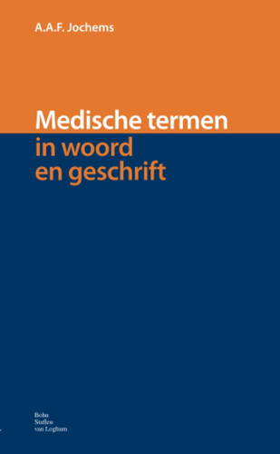 Medische termen in woord en geschrift