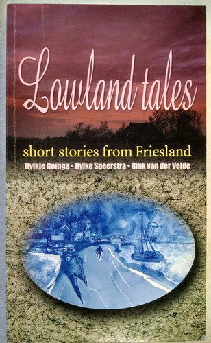 Lowland tales: Short stories from Friesland
