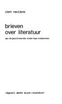 Brieven over literatuur: Aan de gecultiveerden onder haar miskenners (Dutch Edition)