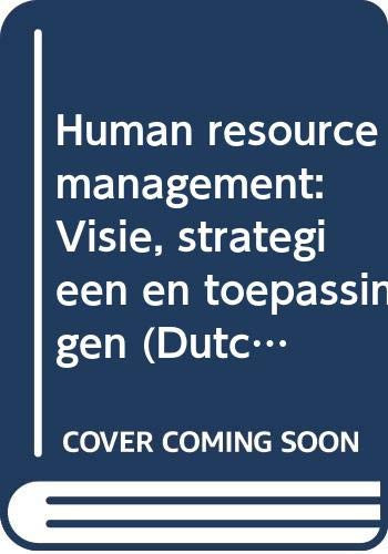 Human resource management visie, strategieën en toepassingen