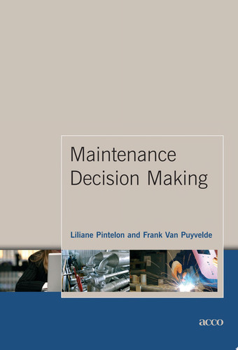 Maintenance Decision Making