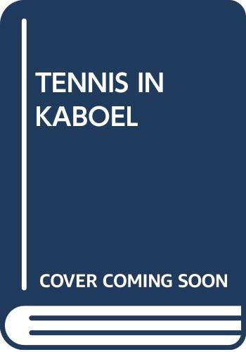 Tennis in Kaboel een Nederlandse vrouw in Afghanistan