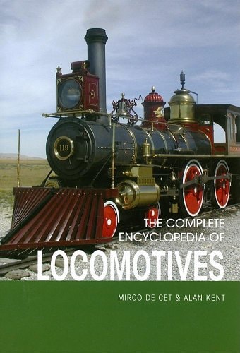 The Complete Encyclopedia of Locomotives