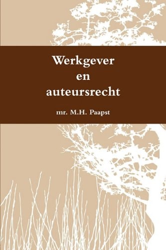 Werkgever en Auteursrecht