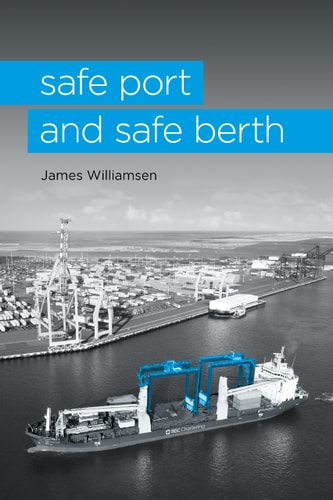 Safe Port and Safe Berth