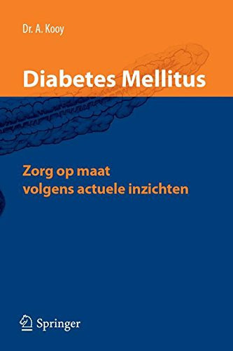 Diabetes Mellitus Zorg Op Maat Volgens Actuele Inzichten