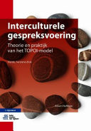 Interculturele gespreksvoering Theorie en praktijk van het TOPOI-model