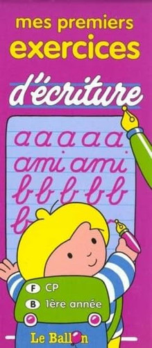 Mes premiers exercices d'écriture