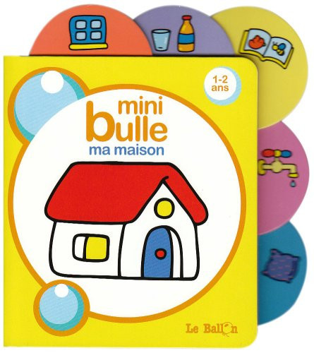 Mini bulle Ma maison