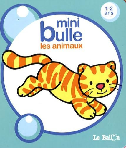 Mini bulle Les animaux