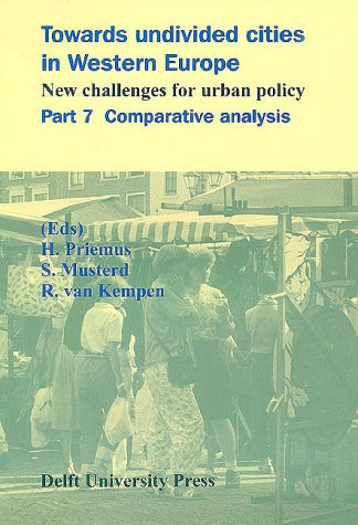 Towards Undivided Cities in Western Europe New Challenges for Urban Policy