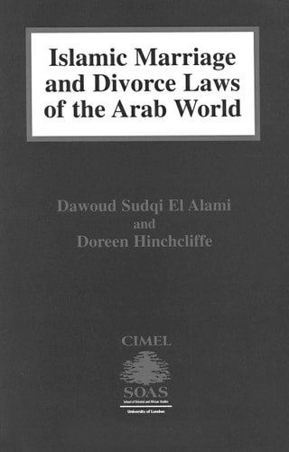 Islamic Marriage and Divorce Laws of the Arab World (Cimel Book Series, 2.)
