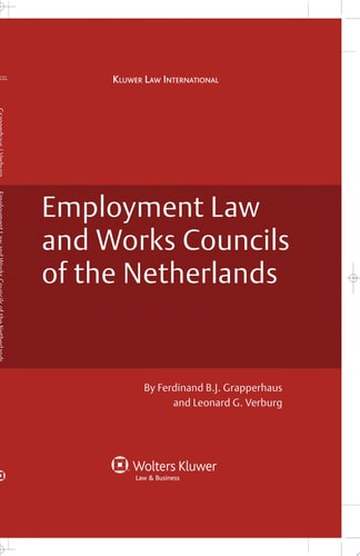 Employment Law and Works Councils of the Netherlands