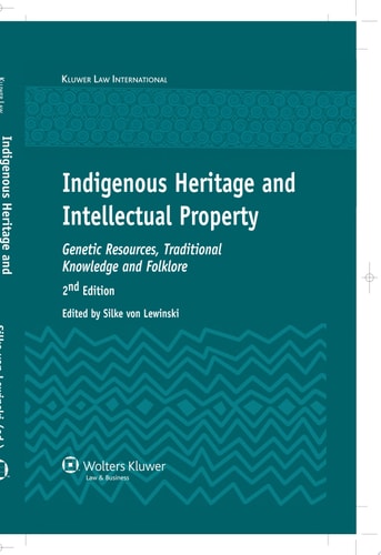 Indigenous Heritage and Intellectual Property