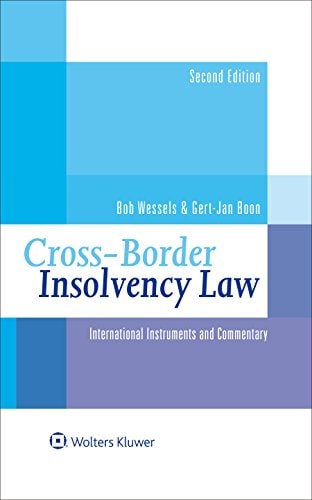 Cross-border Insolvency Law International Instruments and Commentary