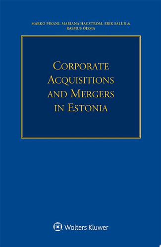 Corporate Acquisitions and Mergers in Estonia