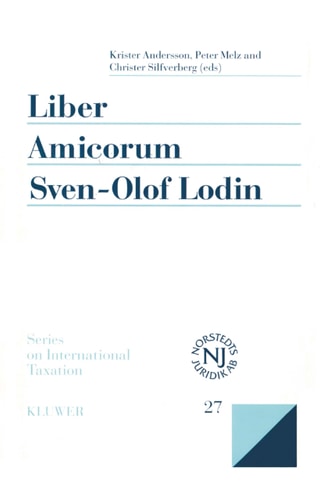 Liber Amicorum Sven-Olof Lodin:Modern Issues in the Law of International Taxation