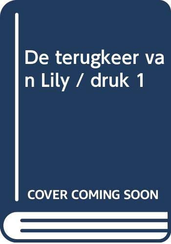 De terugkeer van Lilly