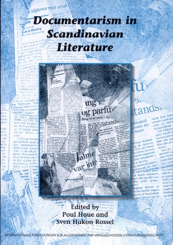 Documentarism in Scandinavian Literature