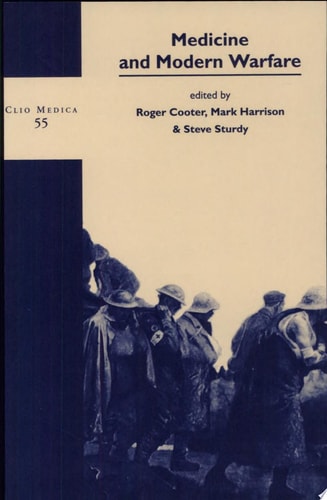 Medicine and Modern Warfare