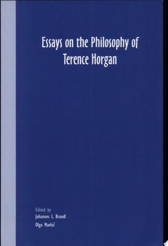 Essays on the Philosophy of Terence Horgan