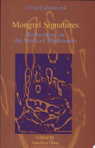 Mongrel Signatures Reflections on the Work of Mudrooroo