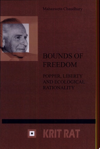 Bounds of Freedom Popper, Liberty and Ecological Rationality